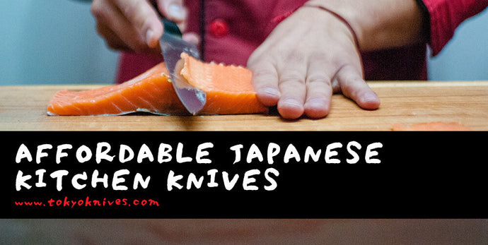 The Best Affordable Japanese Chef's Knives